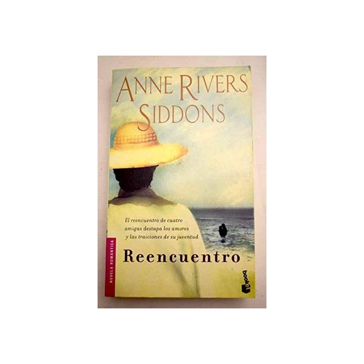 Reencuentro - Anne Rivers Siddons